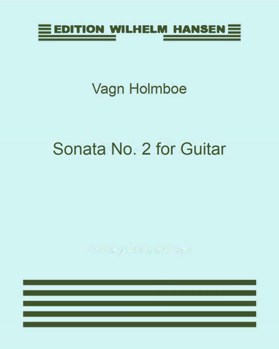 Sonata No. 2 for Guitar, op. 142 — 沃恩·霍尔姆波