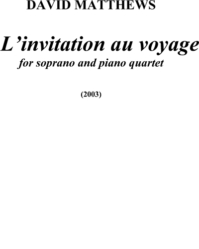 L'invitation au voyage, op. 96a — David Matthews