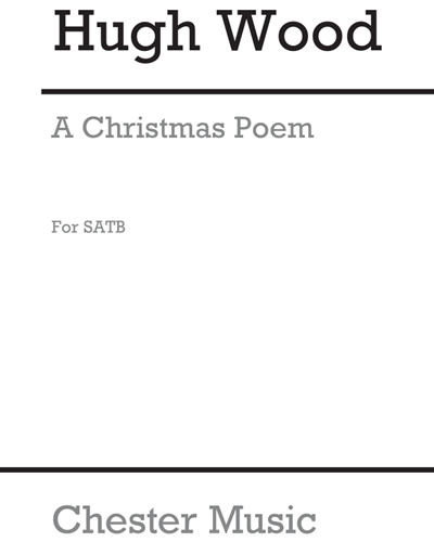 A Christmas Poem, op. 27 — Hugh Wood