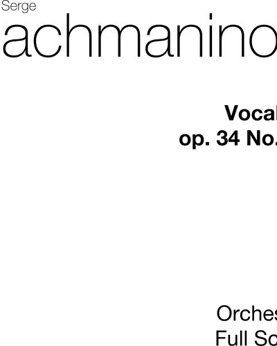 Vocalise, op. 34 No. 14 — 拉赫玛尼诺夫
