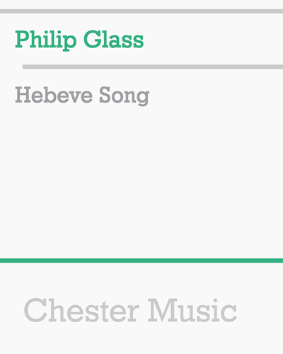 Hebeve Song — 菲利普·格拉斯