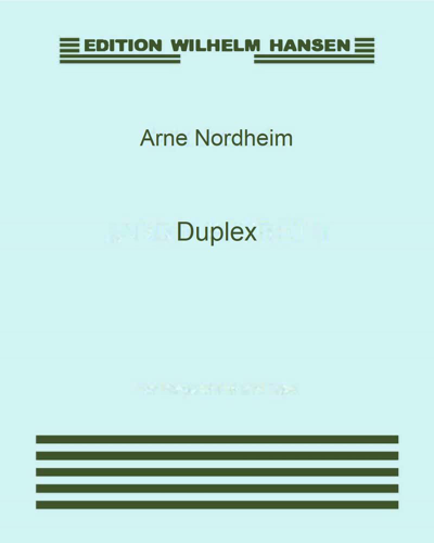 Duplex — Arne Nordheim