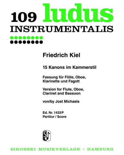 Fifteen Canons in Chamber Style, op. 1 — Friedrich Kiel