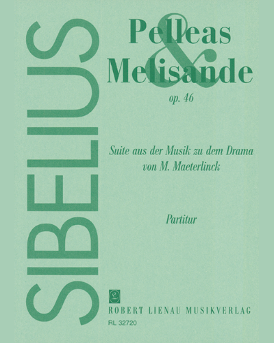 Pelleas et Melisande — 西贝柳斯