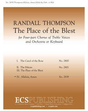 The Place Of The Blest: No. 4 Alleluia — Randall Thompson