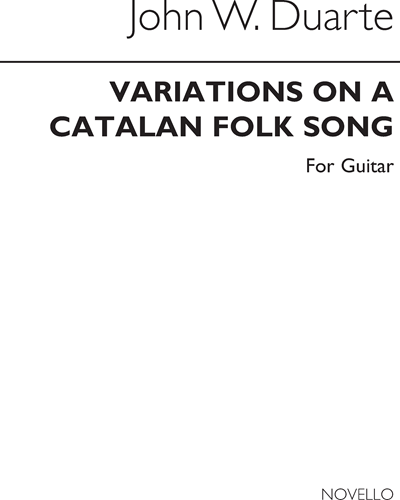 Variations on a Catalan Folksong 'Canco del Lladra', op. 25 — John William Duarte
