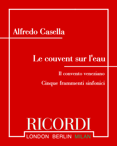 Le couvent sur l'eau ("Il convento veneziano") — 阿尔弗雷多·卡塞拉