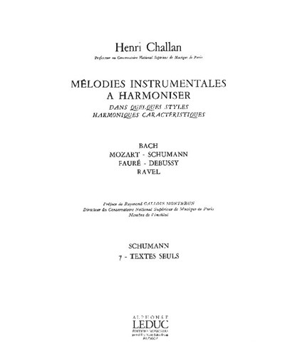 Mélodies instrumentales à harmoniser, Vol. 7: Schumann — Henri Challan