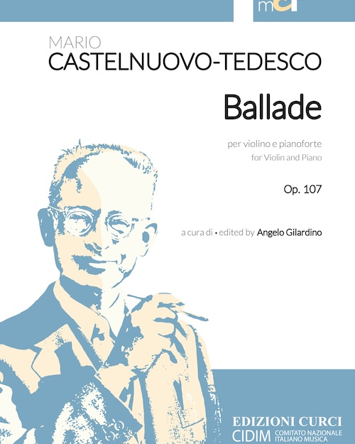 Ballade per violino e pianoforte op. 107 — 卡斯特尔努奥沃-泰代斯科