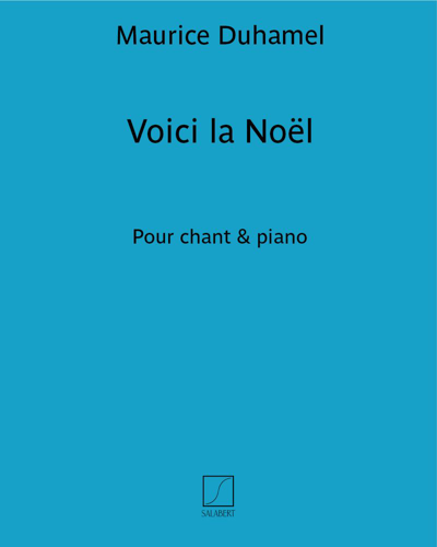 Voici la Noël — Maurice Duhamel
