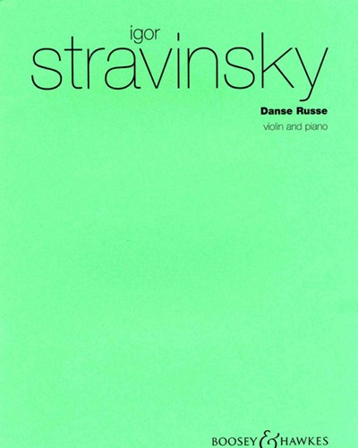 Danse Russe (from “Pétrouchka”) — 斯特拉文斯基