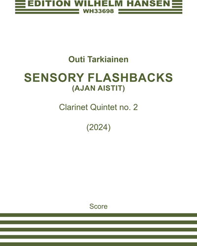 Sensory Flashbacks (Ajan aistit) — Outi Tarkiainen