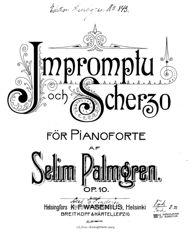 Impromptu and Scherzo, op. 10 — 塞利姆·帕尔姆格伦