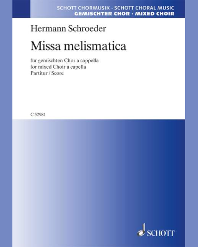 Missa melismatica — Hermann Schroeder