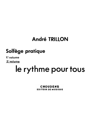 Solfege pratique, Vol. 2 — André Trillon