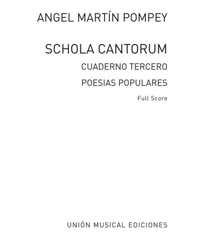 Schola cantorum, Vol. 3 — Ángel Martín Pompey
