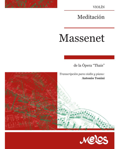 Meditación (from the opera 'Thais') — 马斯内
