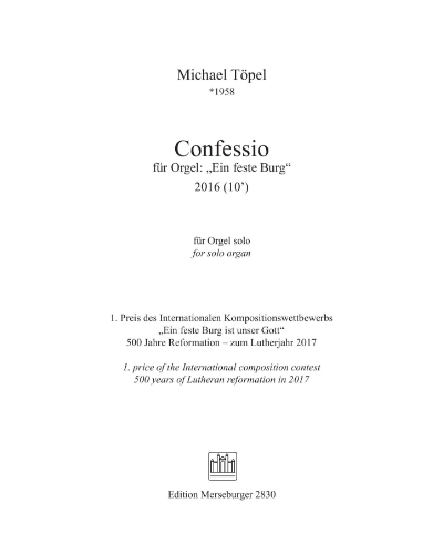 Confessio, "Ein feste Burg" — Michael Töpel