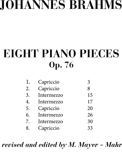 Eight Piano Pieces, op. 76 — 勃拉姆斯