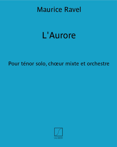 L'Aurore — Maurice Ravel