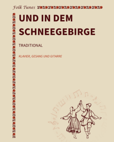 Und in dem Schneegebirge — 传统
