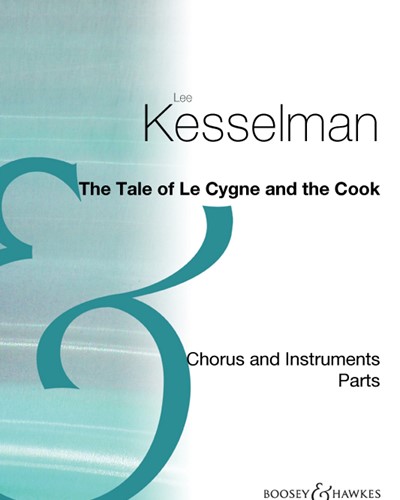 The Tale of Le Cygne and the Cook — Lee R. Kesselman