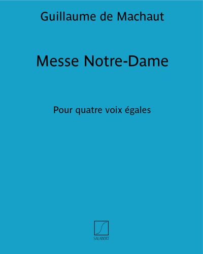 Messe Notre-Dame — 马肖