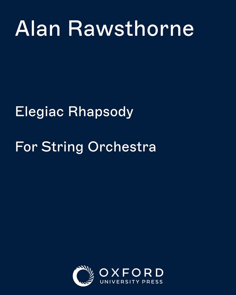 Elegiac Rhapsody — Alan Rawsthorne