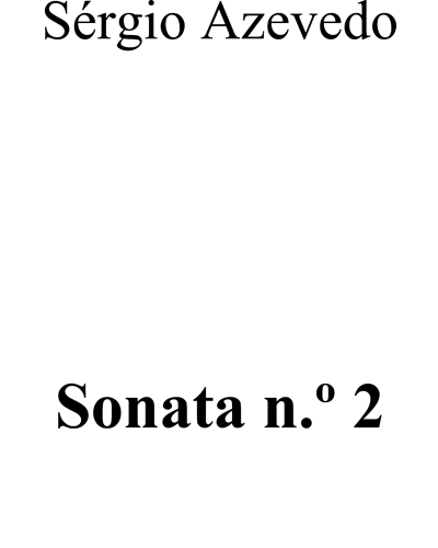 Sonata No. 2 for Horn and Piano — Sérgio Azevedo