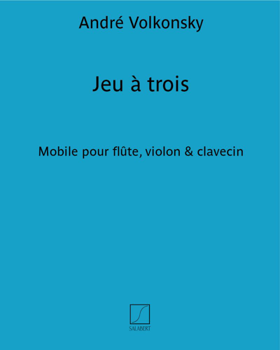 Jeu à trois — André Volkonsky