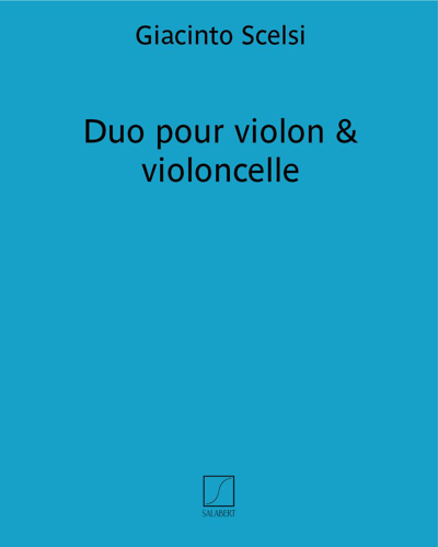 Duo for Violin & Cello — 贾钦托·谢尔西