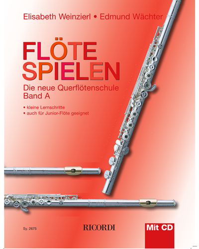 Flöte spielen (Band A) — Elisabeth Weinzierl