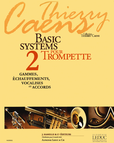Basic systems pour trompette, Vol. 2 — Thierry Caens