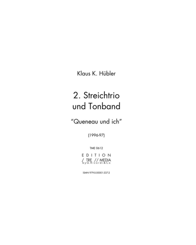 String Trio and Tape No. 2 — Klaus K. Hübler