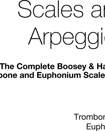 The Complete Boosey & Hawkes Trombone & Euphonium Scale Book — 合集