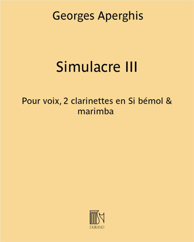 Simulacre III — Georges Aperghis