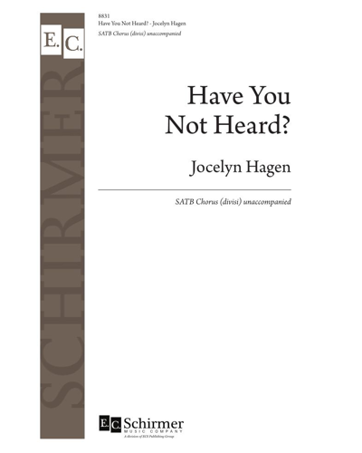 Have You Not Heard? — Jocelyn Hagen