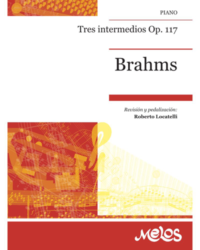 Tres intermedios, op. 117 — 勃拉姆斯