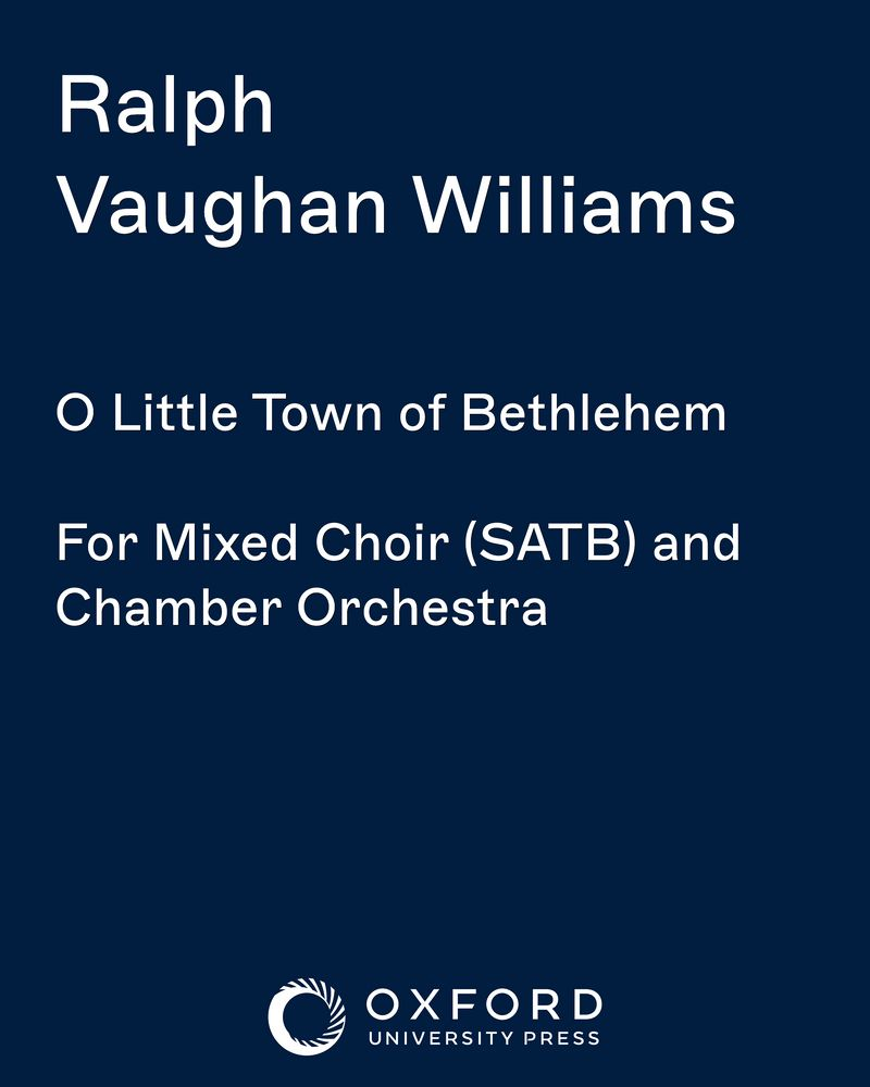 O Little Town of Bethlehem — Ralph Vaughan Williams