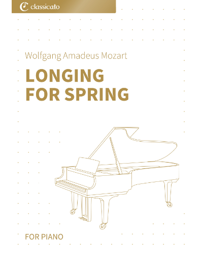 Longing for spring — 莫扎特