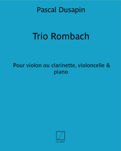 Trio Rombach — 帕斯卡尔·迪萨潘