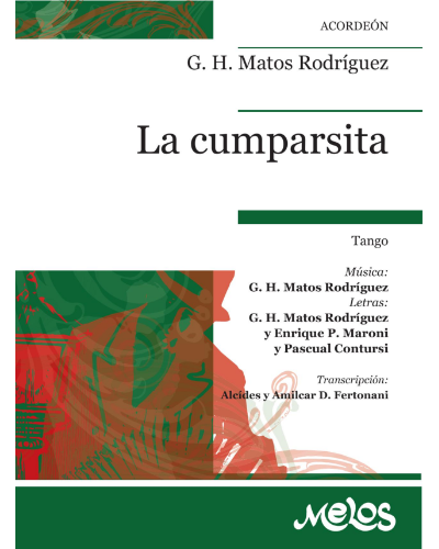 La Cumparsita — Gerardo Matos Rodríguez