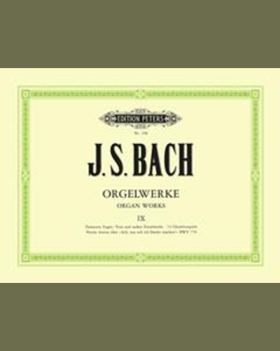Complete Organ Works in 9 volumes, Volume 9 — 巴赫