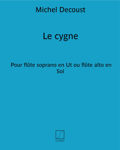 Le cygne — Michel Decoust