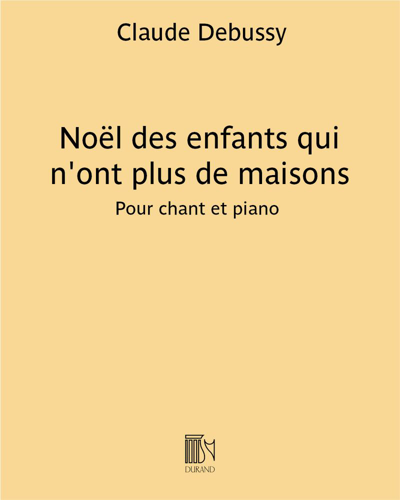 Noël des enfants qui n'ont plus de maisons — 德彪西