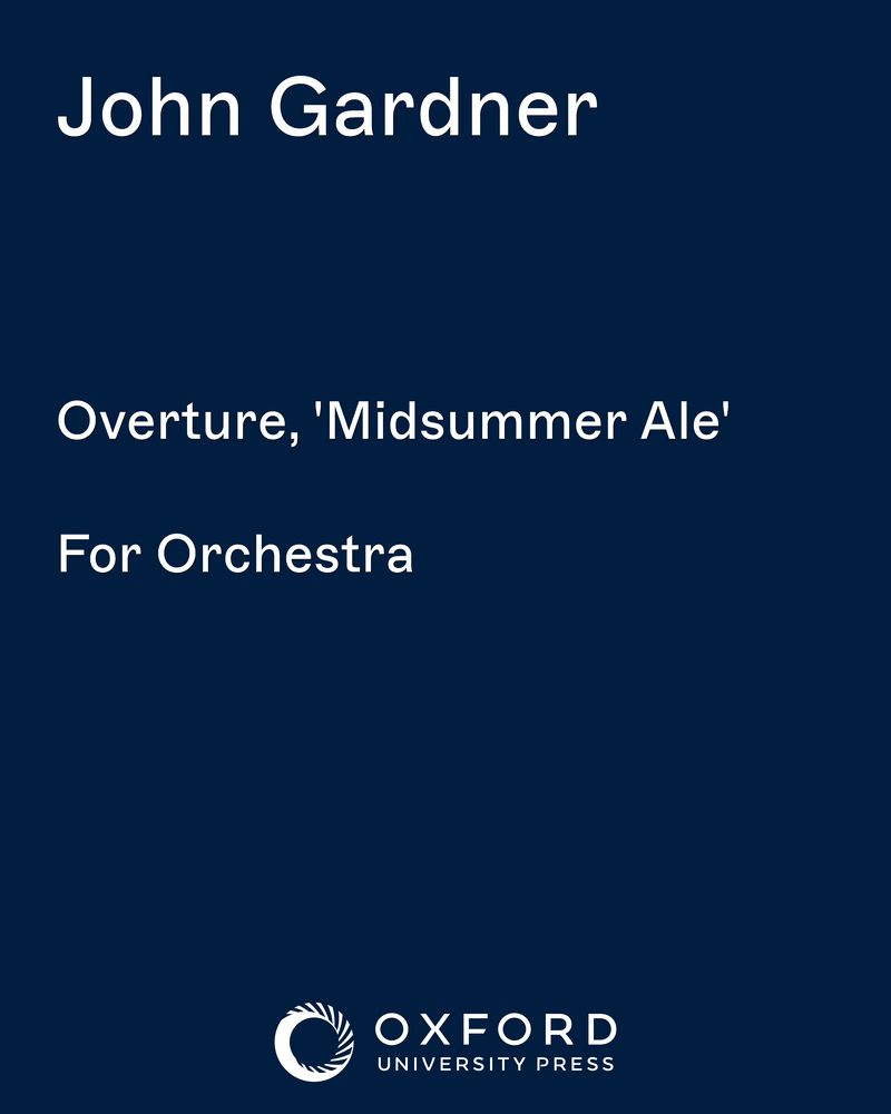 Overture to 'Midsummer Ale' — John Gardner
