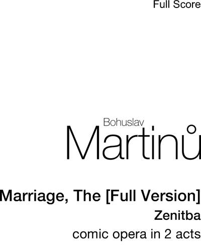 The Marriage [Full Version] — Bohuslav Martinů