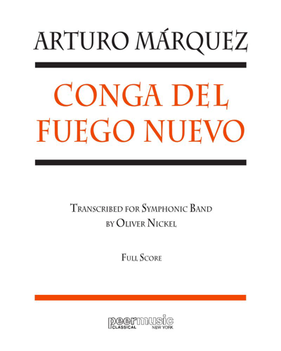 Conga del Fuego Nuevo — 阿图罗·马尔克斯