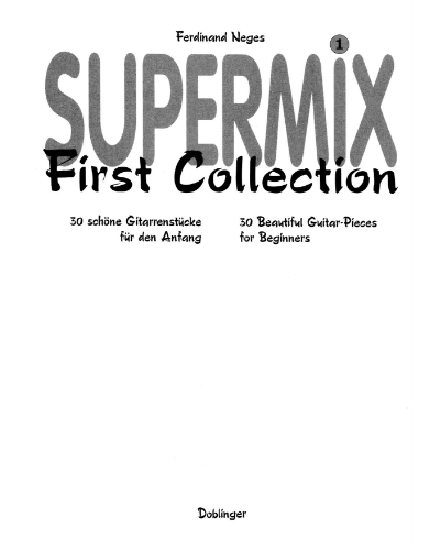 Supermix 1: First Collection — Ferdinand Neges