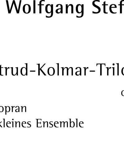 Gertrud-Kolmar-Trilogie, op. 35 — Wolfgang Steffen